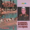 Gabriel Romero y Su Orquesta: 16 Exitos