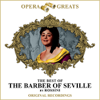 Opera Greats - The Best of - The Barber of Seville (Remastered) - Various Artists