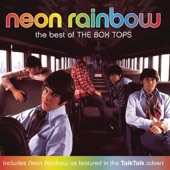 Neon Rainbow - The Best of the Box Tops (Remastered)
