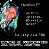 Overdose - EP album lyrics, reviews, download