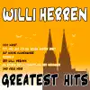 Willi Herren: Greatest Hits album lyrics, reviews, download