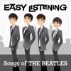 Easy Listening: Songs of The Beatles