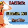 Bachata Summer 2011 Best Hits