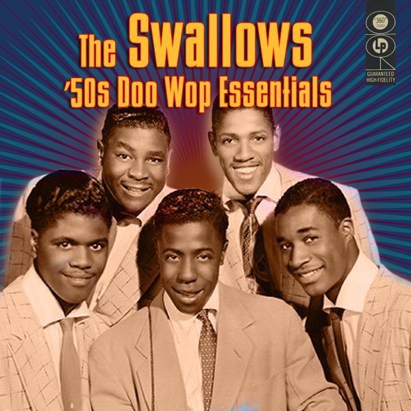 The Swallowsの「50s Doo Wop Essentials」をApple Musicで