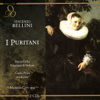 Bellini: I Puritani - Orchestra & Chorus of the Teatro de Bellas Artes & Guido Picco