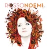 Rosso Noemi (Deluxe Edition), 2011