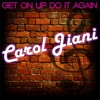 Carol Jiani - Hit 'N' Run Lover