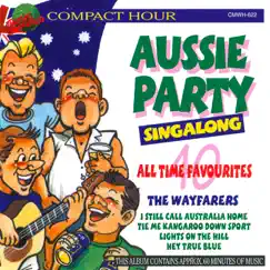 Aussie Party Singalong by The Wayfarers album reviews, ratings, credits