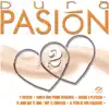 Pura Pasion 2 album lyrics, reviews, download