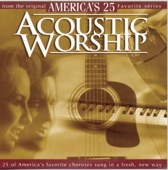 Acoustic Worship - America's 25 Favorite Praise and Worship artwork