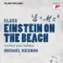 Glass: Einstein On the Beach - The Sony Opera House album cover