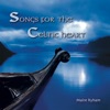 Songs for the Celtic Heart