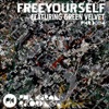 Free Yourself - Single, 2011