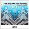 Find the Way (Remixed 2.0) - EP