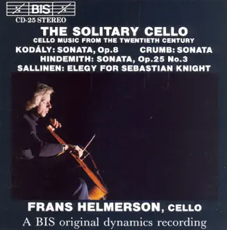 Crumb - Hindemith - Kodaly - Sallinen: Works for Solo Cello by Frans Helmerson album reviews, ratings, credits