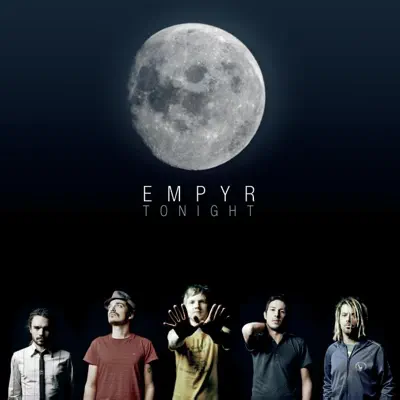Tonight - Single - Empyr