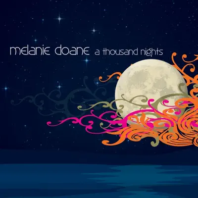 A Thousand Nights - Melanie Doane A Thousand Nights - Melanie Doane