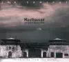 Mauthausen ... vom großen Sterben hören - Chronicles from the Ashes album lyrics, reviews, download