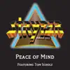 Stream & download Peace of Mind (feat. Tom Scholz) - Single