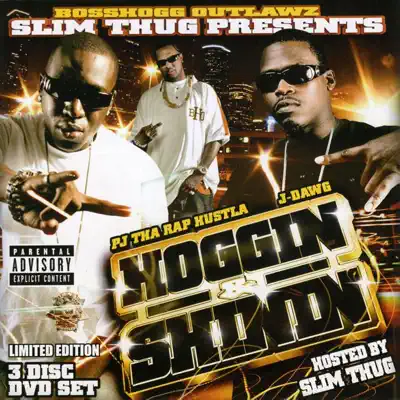 Hoggin & Shinnin - Slim Thug
