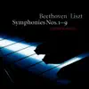 Beethoven (Arr. for Piano by Liszt): Symphonies Nos. 1 - 9 album lyrics, reviews, download