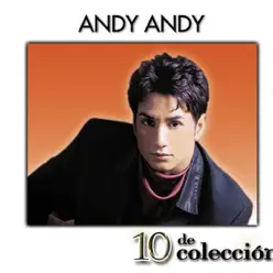 10 de Colección: Andy Andy - Andy Andy