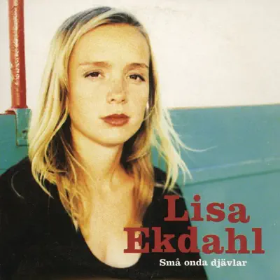 Små onda djävlar - Single - Lisa Ekdahl