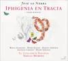 Stream & download Nebra: Para obsequio a la deidad nunca es culto la crueldad y Iphigenia en Tracia