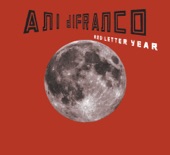 Ani Difranco - The Atom