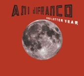 Ani DiFranco - Good Luck