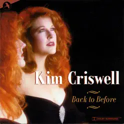 Back to Before - Kim Criswell Back to Before - Kim Criswell