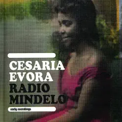 Radio Mindelo - Early Recordings - Cesaria Evora