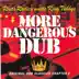 More Dangerous Dub album cover