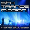 Rene Ablaze pres. Fifth Trance Mission