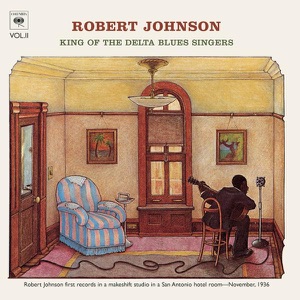King of the Delta Blues Singers, Vol. 2