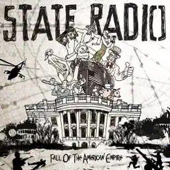 Fall of the American Empire - Single - State Radio