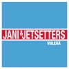 Jani & Jetsetters - Viileää
