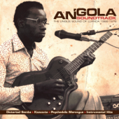 Angola Soundtrack: The Unique Sound of Luanda: 1968-1976 (Analog Africa No. 9) - Various Artists