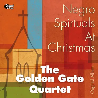 Negro Spirutals At Christmas - Golden Gate Quartet