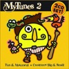 My Tunes 2 - Quality Children's Music That Stimulates Fun & Learning