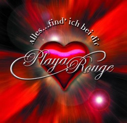 Playa Rouge - …find’ ich bei dir (Maxi Version)