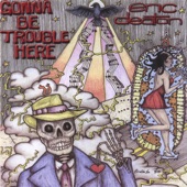 Gonna Be Trouble Here artwork