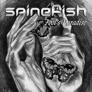 baixar álbum Spinefish - Fools Paradise