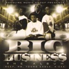 Big Buisness Album, 2006