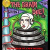 The Brain That Wouldn't Die: A New Musical (Soundtrack from the Musical)