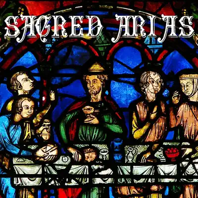 Sacred Arias - Royal Liverpool Philharmonic Orchestra Sacred Arias - Royal Liverpool Philharmonic Orchestra