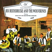 Bix Beiderbecke and the Wolverines 1924-1925 (feat. Sioux City Six and Rhythm Jugglers) artwork