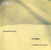 Bach, J.S.: Fantasias and Fugues artwork