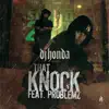 That Knock (feat. Problemz) - EP album lyrics, reviews, download