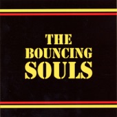 The Bouncing Souls - Say Anything